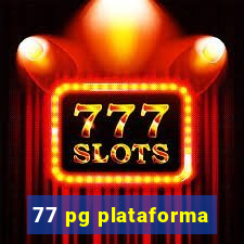 77 pg plataforma